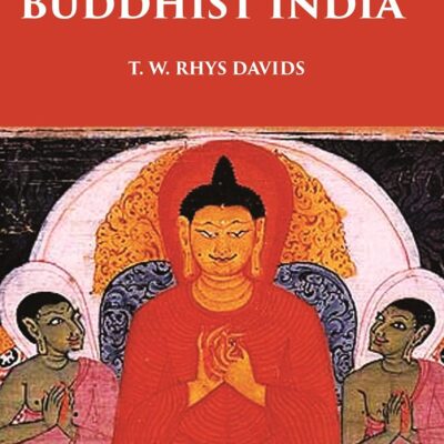 THE STORY OF THE NATIONS BUDDHIST INDIA