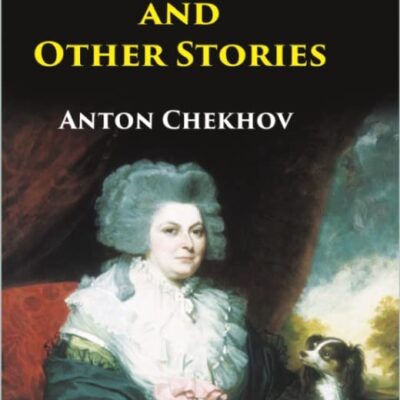 The Lady with the Dog and Other Stories [Hardcover]