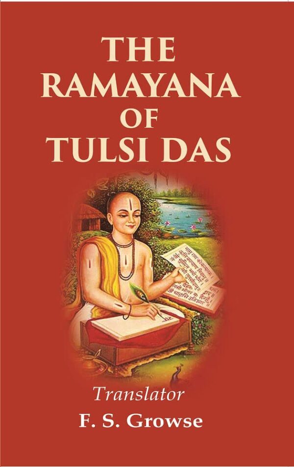 The Ramayana of Tulsi Das [Hardcover]