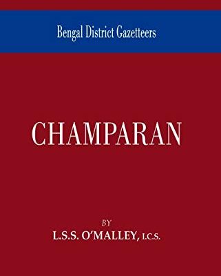 Bengal District Gazetteers Champaran