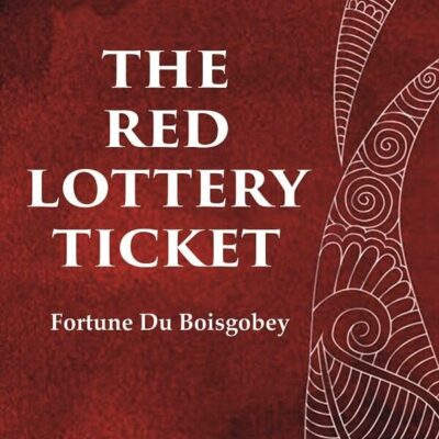 The Red Lottery Ticket [Hardcover]