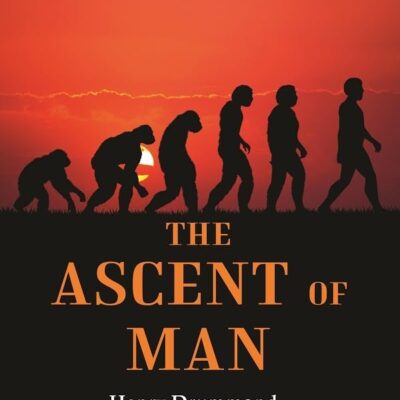 The Ascent of Man [Hardcover]