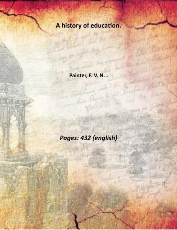 A history of education.