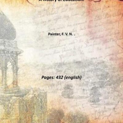 A history of education. [Hardcover]