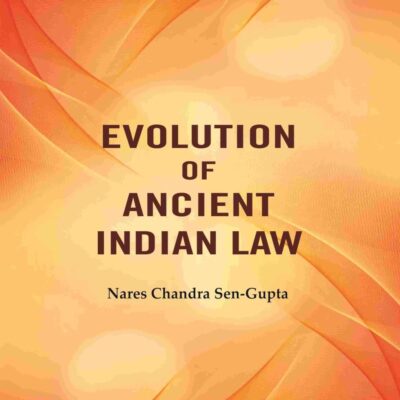 Evolution of Ancient Indian Law [Hardcover]