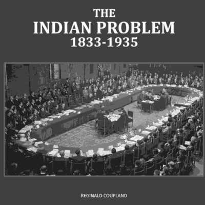 The Indian Problem 1833-1935 [Hardcover]