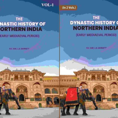 The Dynastic History Of Northern India: Early Mediaeval Period 2 Vols. Set