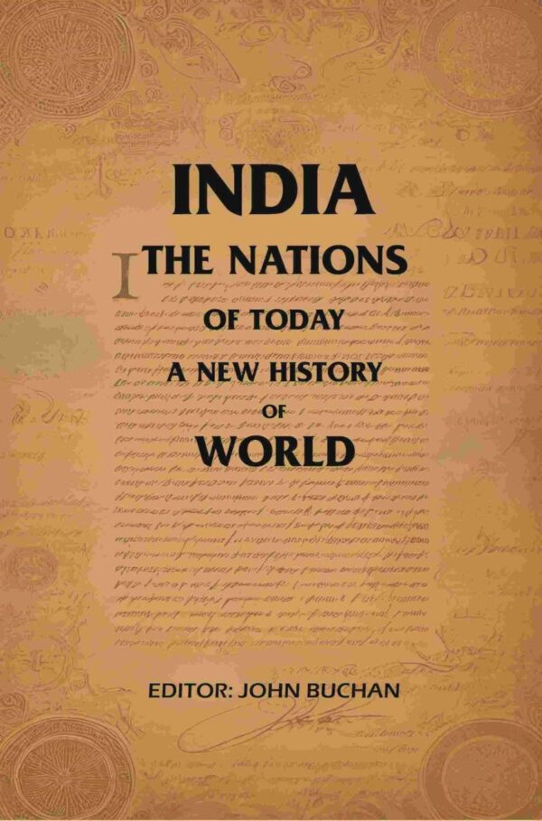 India the Nations of To day A New History of World