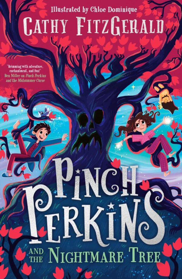 Pinch Perkins And The Nightmare Tree