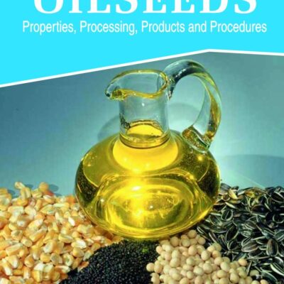 Oilseeds: Properties