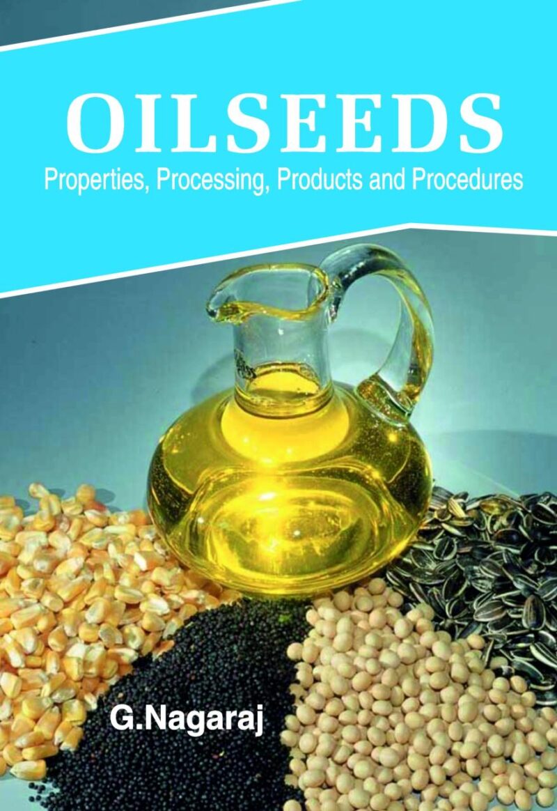 Oilseeds: Properties