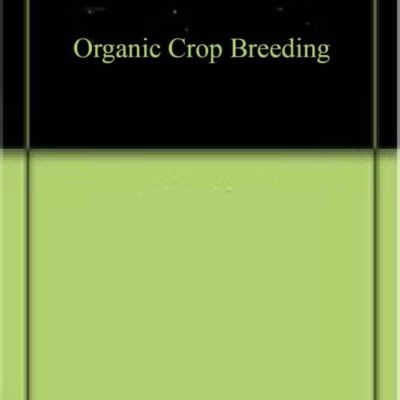 Organic Crop Breeding (9789390438037)