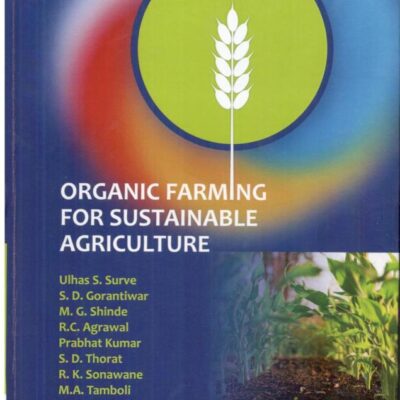 Organic Farming For Sustainable Agriculture