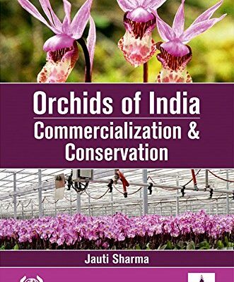 Orchards of India: Commercialization and Conservation
