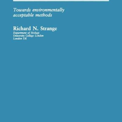 Plant Disease Control: Towards Environmentally Acceptable Methods
