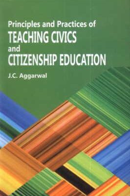 Principles And Practices Of Teaching Civics And Citizenship Education