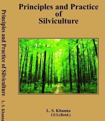 Principles and Practice of Silviculture