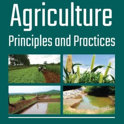 Rainfed Agriculture: Principles and Practices