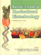 Recent Trends in Horticultural Biotechnology: In 2 Vols.