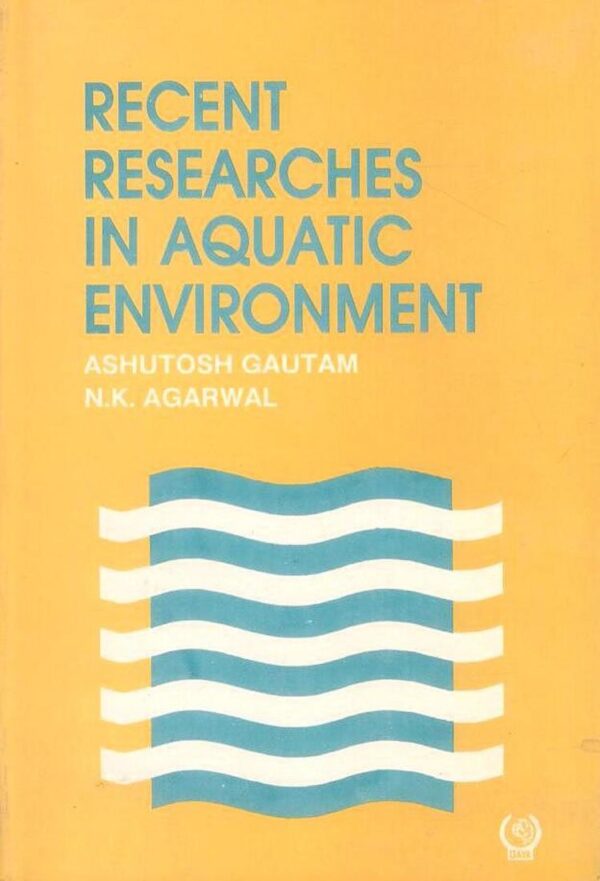 Recent Researches in Aquatic Environment