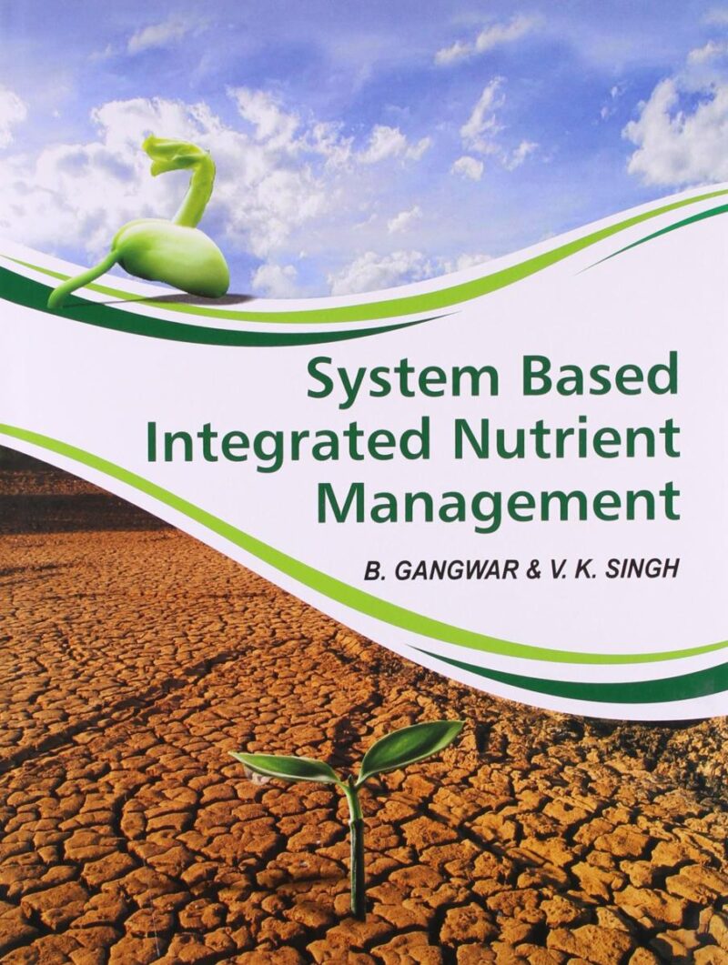 SYSTEM BASED INTEGRATED NUTRIENT MANAGEM