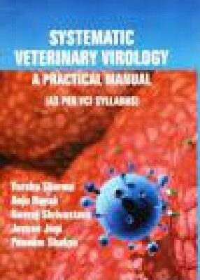 Systematic Veterinary Virology: A Practical Manual
