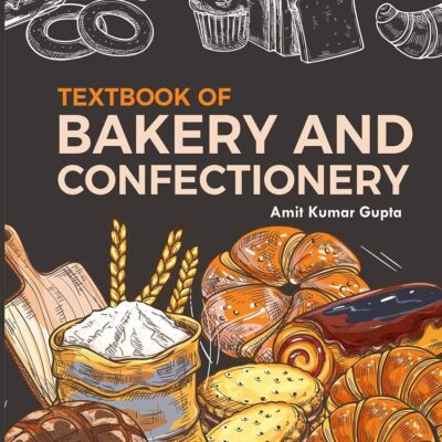 Textbook of Bakery and Confectionery