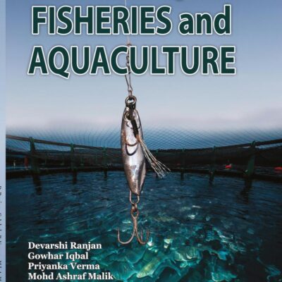 Tools and Techniques in Fisheries and Aquaculture