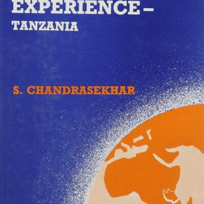 Third World Development Experience: Tanzania