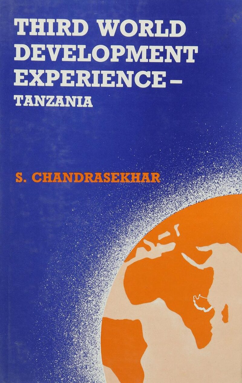 Third World Development Experience: Tanzania