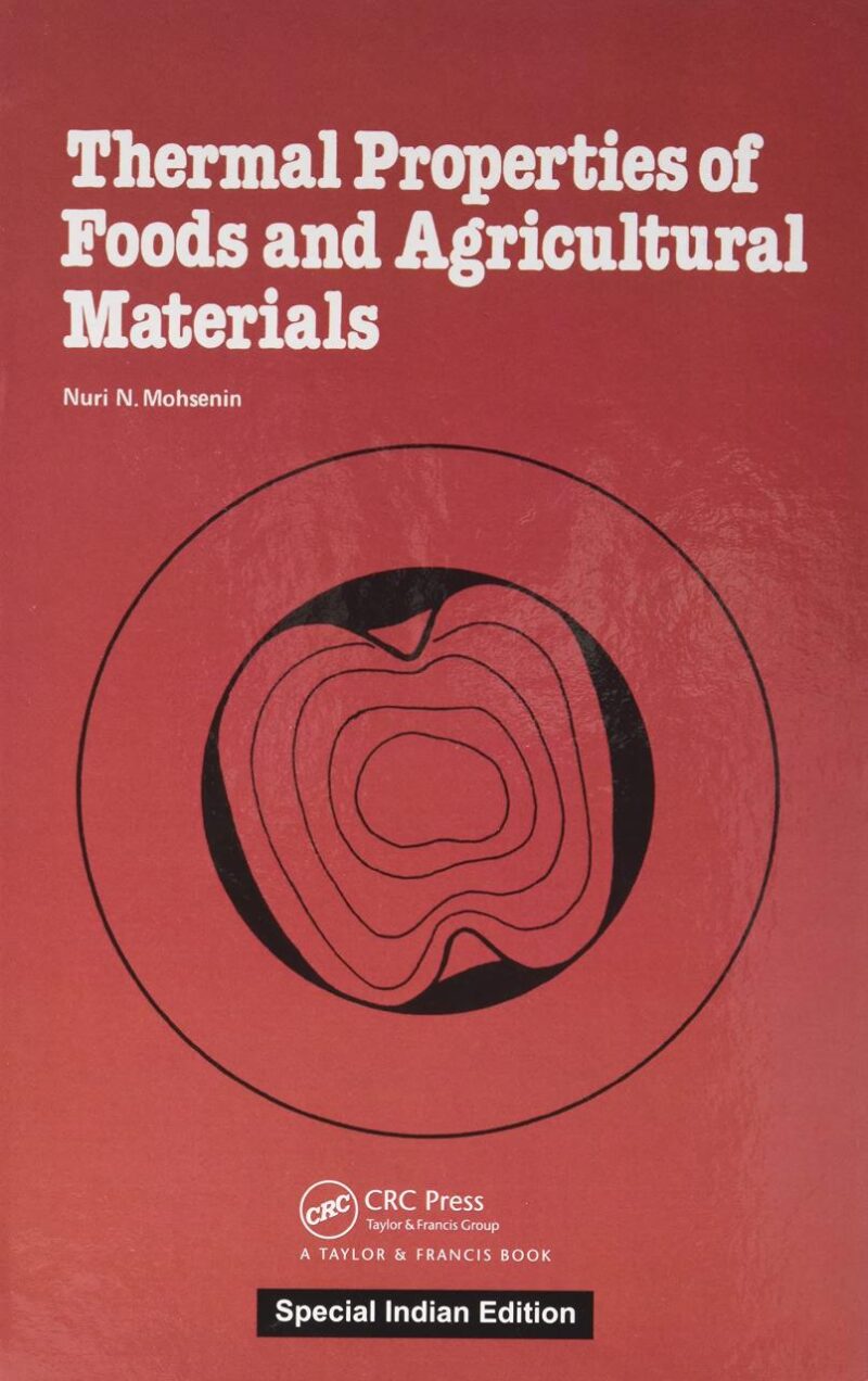 THERMAL PROPERTIES OF FOOD AND AGRICULTURAL MATERIALS