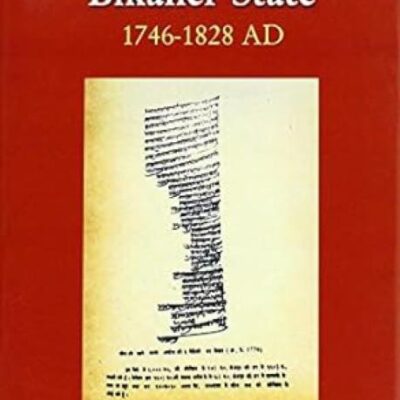 The Economy of Bikaner State 1746-1828 AD
