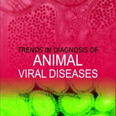 TRENDS IN DIAGNOSIS OF ANIMAL VIRAL DISEASES
