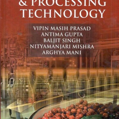 Trends and Prospects in Food Science and Processing Technology