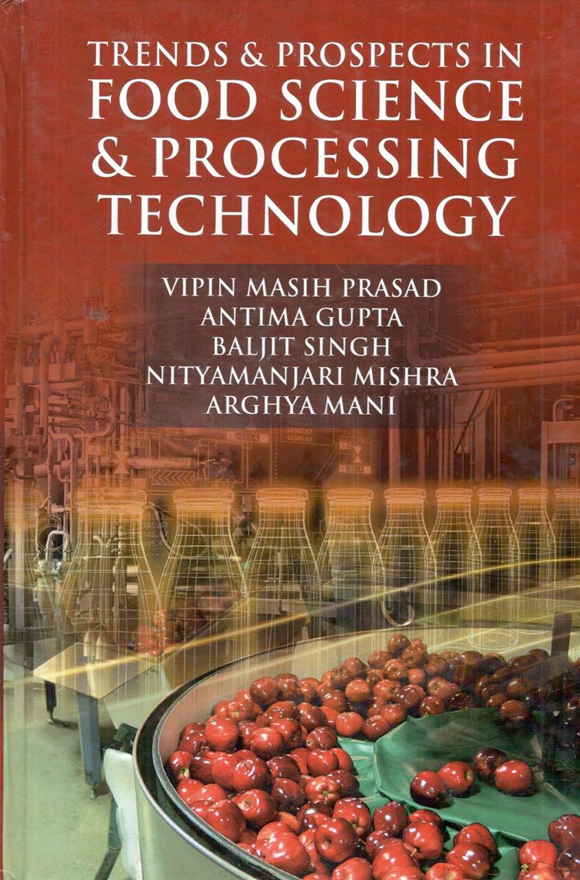 Trends and Prospects in Food Science and Processing Technology