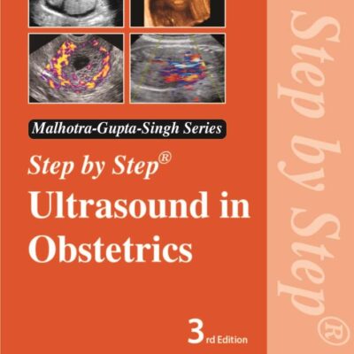 Step by Step Ultrasound in Obstetrics