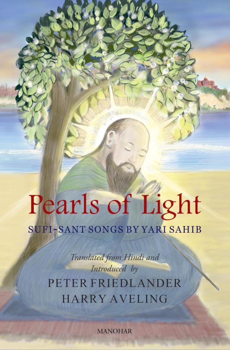 Pearls of Light: Sufi-Sant Songs by Yari Sahib
