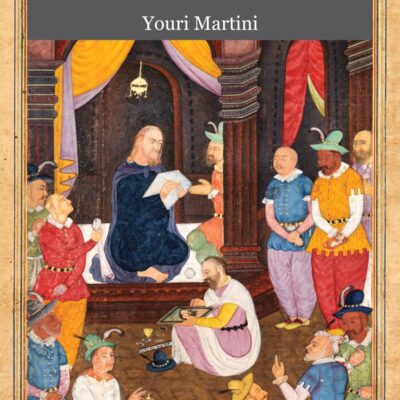 Jesuits at Akbar's Court: Christian Missionaries in Mughal India