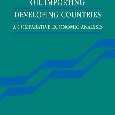 Adjustment in Oil-Importing Developing Countries: A Comparative Economic Analysis