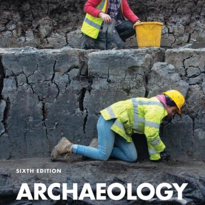 Archaeology: An Introduction