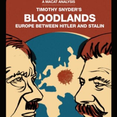 An Analysis of Timothy Snyder's Bloodlands: Europe Between Hitler and Stalin