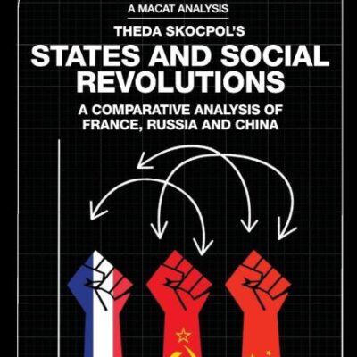 An Analysis of Theda Skocpol's States and Social Revolutions: A Comparative Analysis of France