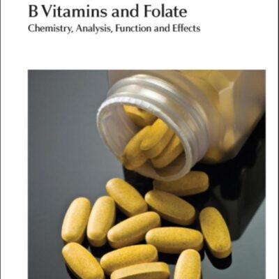 B VITAMINS AND FOLATE: CHEMISTRY