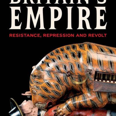 Britain's Empire: Resistance