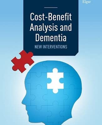 Cost-Benefit Analysis and Dementia: New Interventions