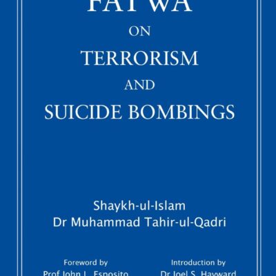 Fatwa on Terrorism and Suicide Bombings