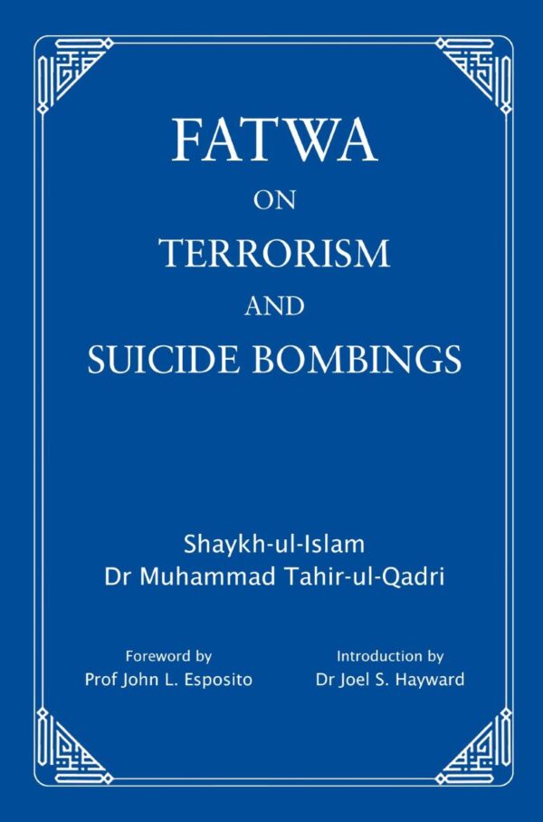 Fatwa on Terrorism and Suicide Bombings