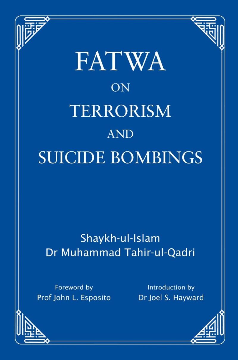 Fatwa on Terrorism and Suicide Bombings