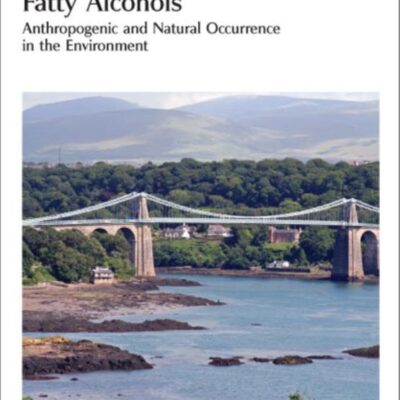 FATTY ALCOHOLS: ANTHROPOGENIC AND NATURAL OCCURRENCE IN THE ENVIRONMENT