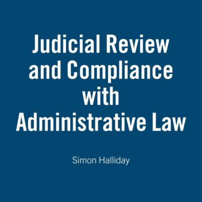 Judicial Review and Compliance with Administrative Law